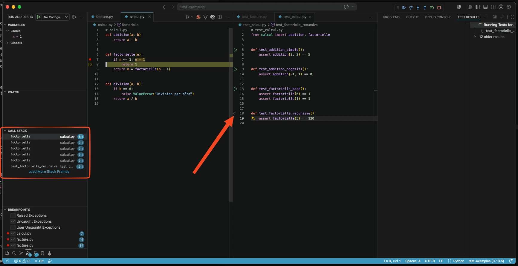 VS Code arrêté dans factorielle sur la ligne return 1, le cas de base, avec n = 1 dans Variables et un point d'arrêt rouge sur la ligne if n <= 1 ; à gauche, le panneau Call Stack, encadré en rouge et désigné par une flèche, montre factorielle cinq fois, la première à la ligne 8 et les quatre autres à la ligne 9, puis test_factorielle_recursive ; à droite, test_calcul.py avec test_factorielle_recursive en cours